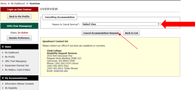 An arrow is pointing to the "Reason to Cancel Services" drop down menu. Another arrow is pointing at the "Cancel Accommodation Request".