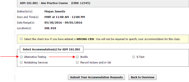 Under the Select Accommodation(s) for AIM 101.001, arrows are pointing to Alternative Testing and Braile checkboxes.